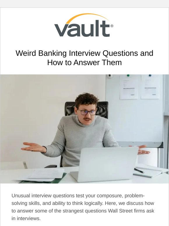 Weird interview questions Wall Street firms ask + Pillars of a great internship program (part three)