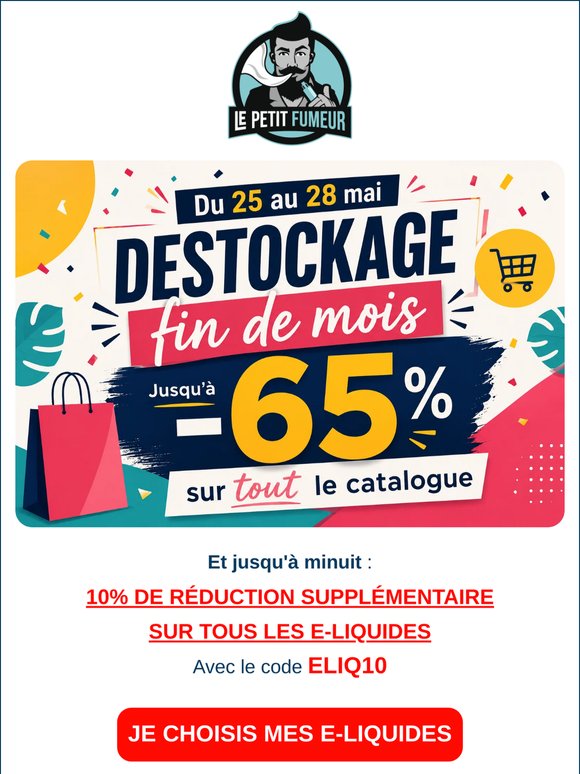 🤪  10% supplémentaires offerts sur TOUS les e-liquides
