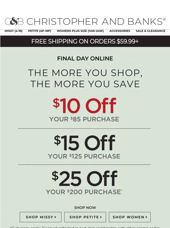 Last Chance for Savings Up to $25 Off