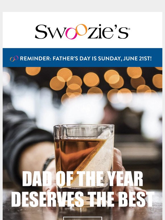 Father’s Day Is Sunday, June 21 — Shop Gifts for Dad & Grandpa Now