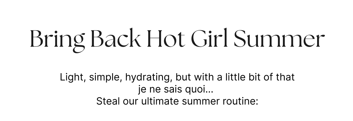 Bring Back Hot Girl Summer 