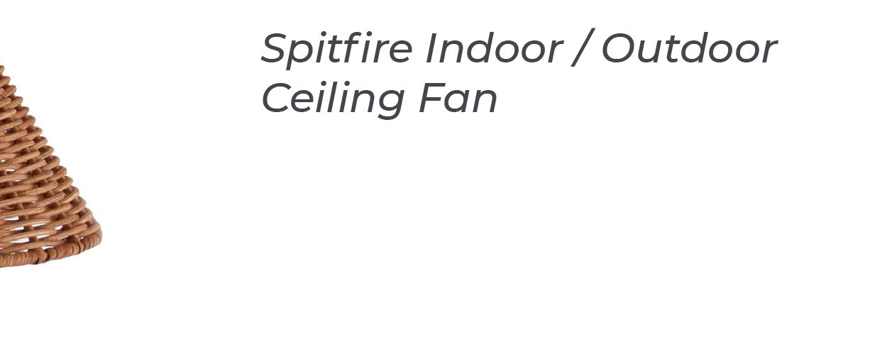 Spitfire Indoor / Outdoor Ceiling Fan