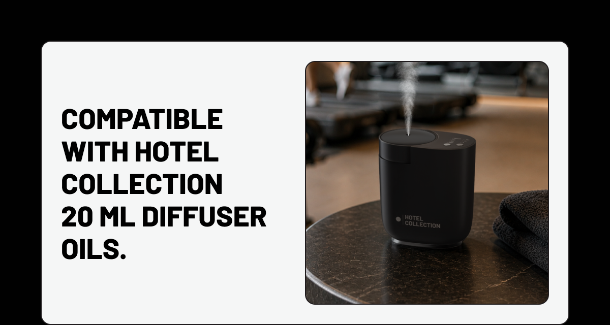 Compatible with Hotel Collection 20 mL diffuser oils.