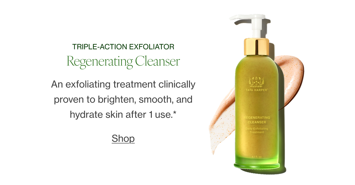 An exfoliating treatment clinically proven to brighten, smooth, and hydrate skin after 1 use.* 