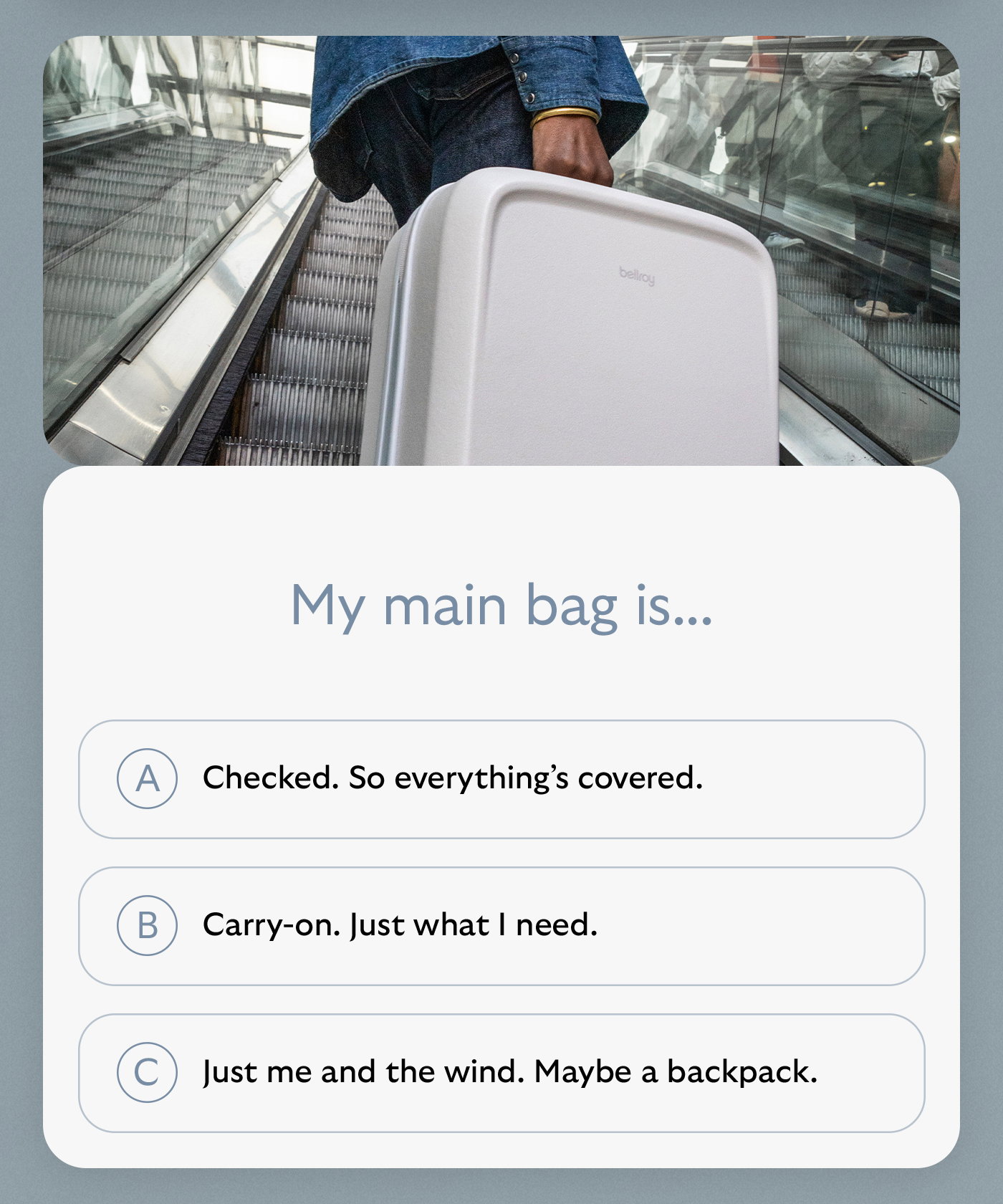 [Header] On-the-go + Off-the-clock. Sorted. [Blurb] Equally at home in the rush and the unwind, this streamlined combo is organized for movement. [CTA] TRANSIT CARRY SET