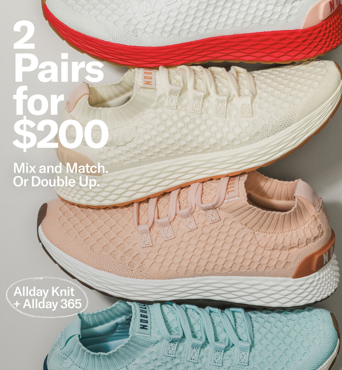 2 for $200 Allday Styles