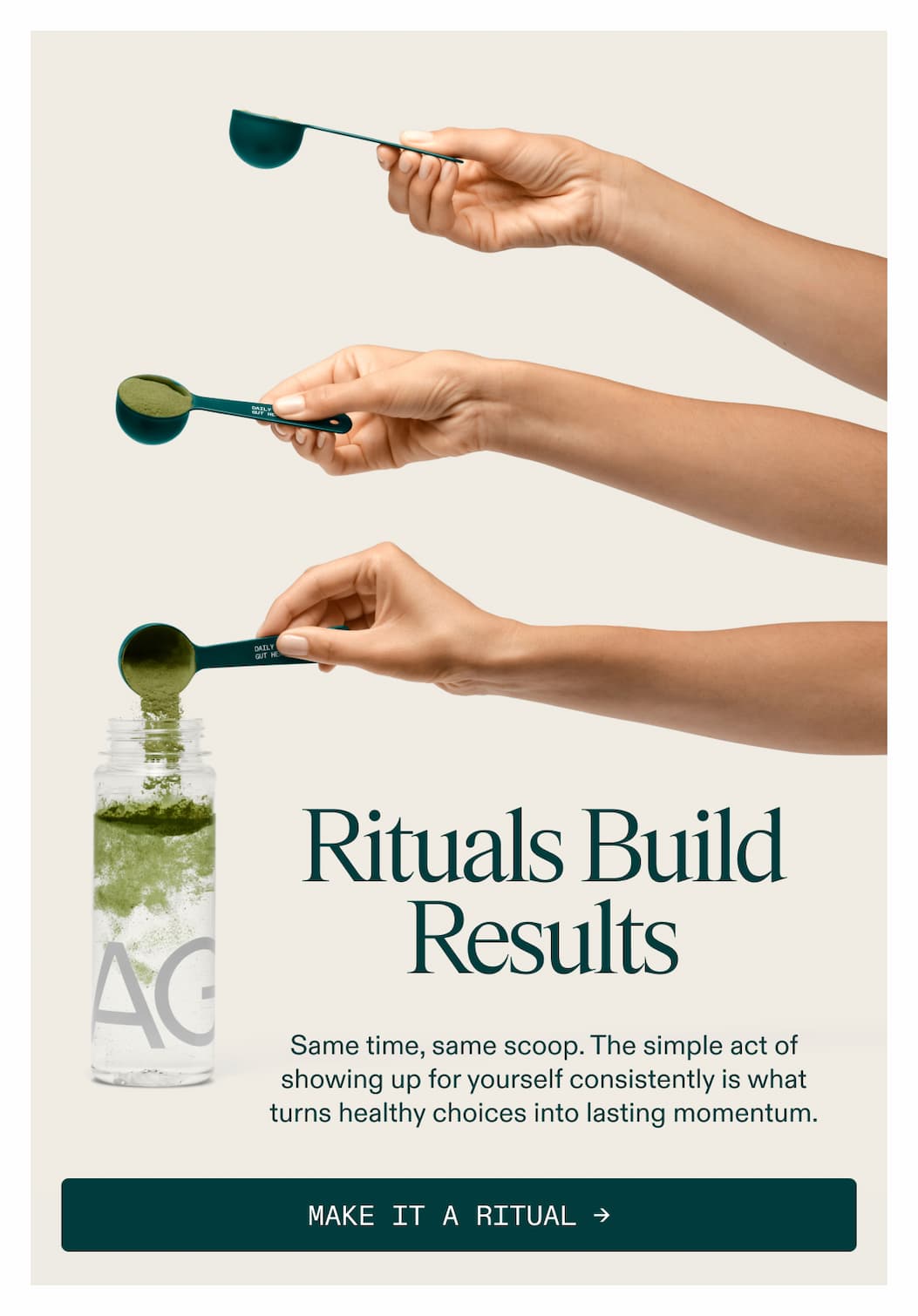 Rituals build results