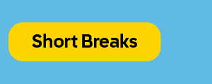 Short Breaks