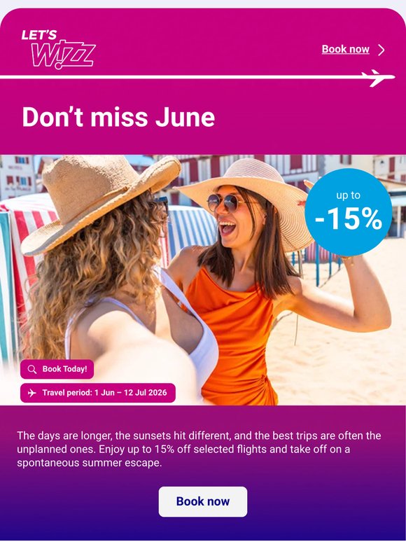 ☀️ Don’t miss June: up to 15% off