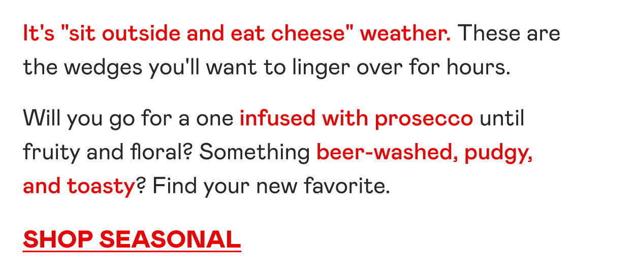 New Seasonal Cheeses