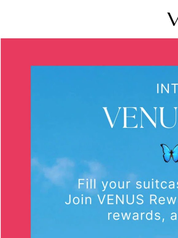 Introducing VENUS Rewards ✨