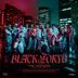 BLACK TOKYO (SINGLE+BLU-RAY) (Japan Version)