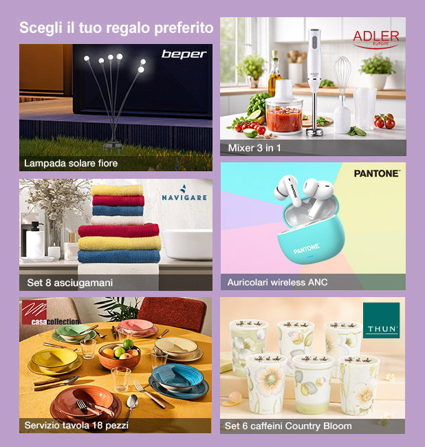 Scegli il tuo regalo preferito
