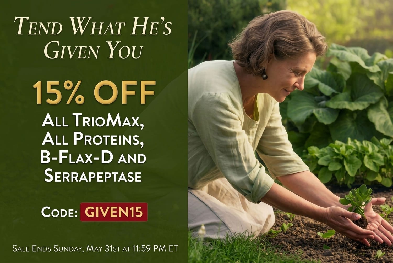 Tend What He Has Given You