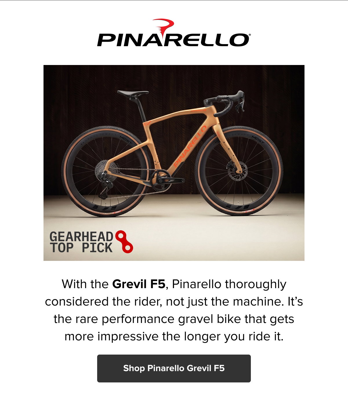 Pinarello Grevil F5 — rare performance gravel that gets more impressive the longer you ride. Shop Now!