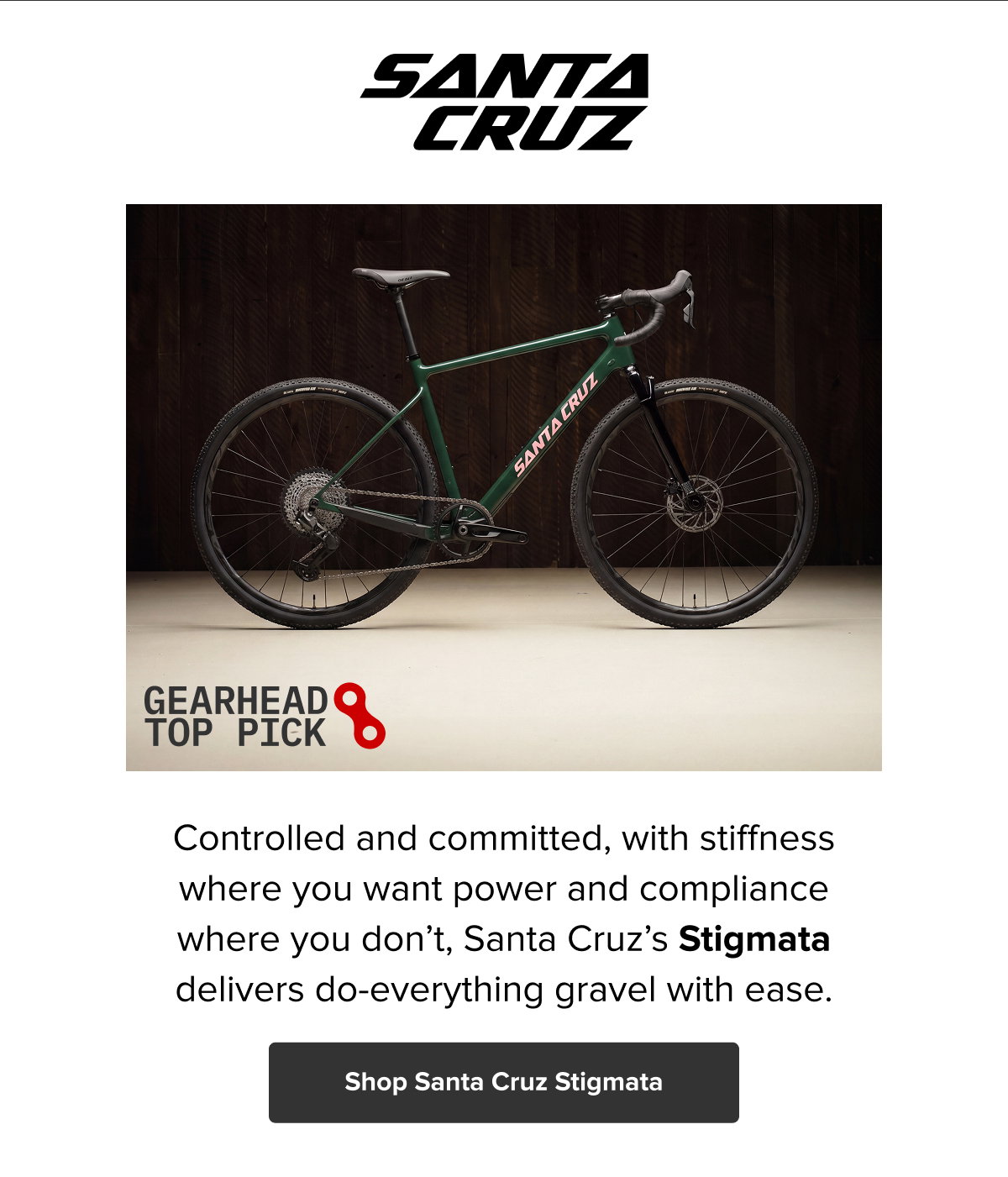 Santa Cruz Stigmata — do-everything gravel with stiffness where you need it. Shop Now!