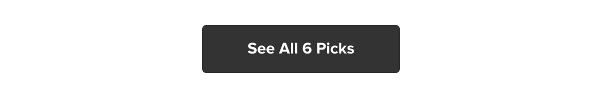 See All 6 Picks