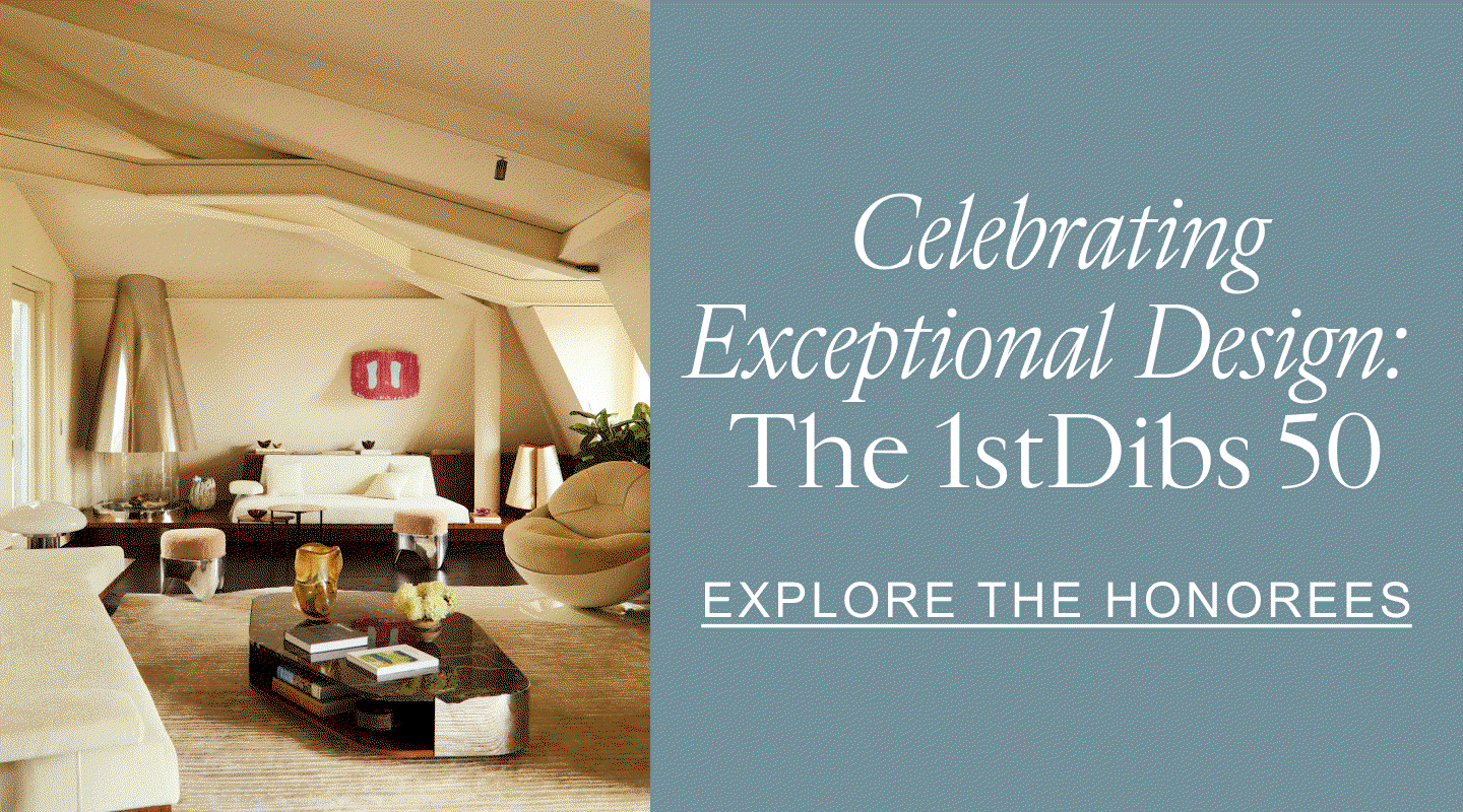 Celebrating Exceptional Design: The 1stDibs 50 Discover our annual list of 50 visionary designers who create memorable spaces through their skillful curation of furniture, art, and decorative objects. Explore the Honorees