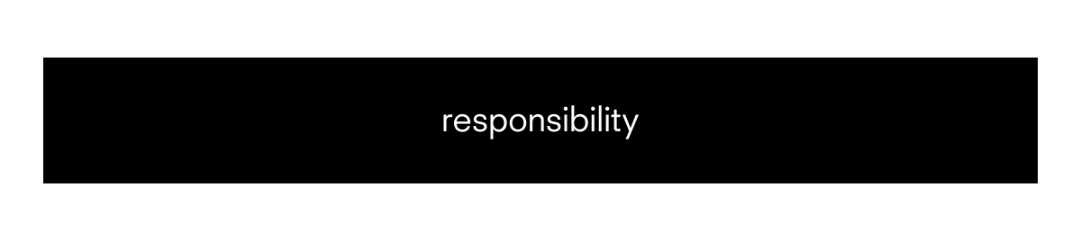 responsibility