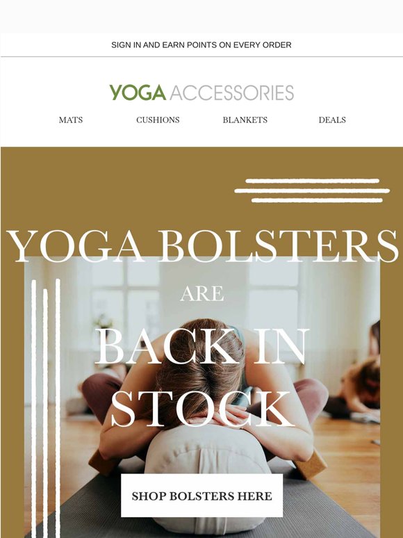 The Wait Is Over: Yoga Bolsters Restocked