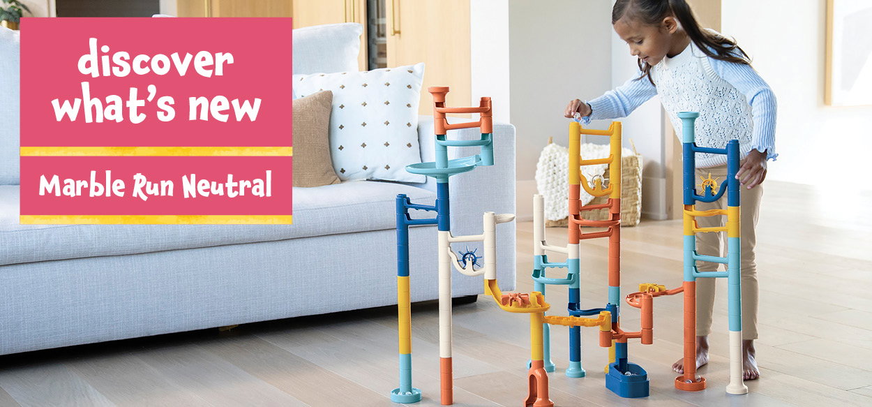 Discover What's New - Marble Run Neutral