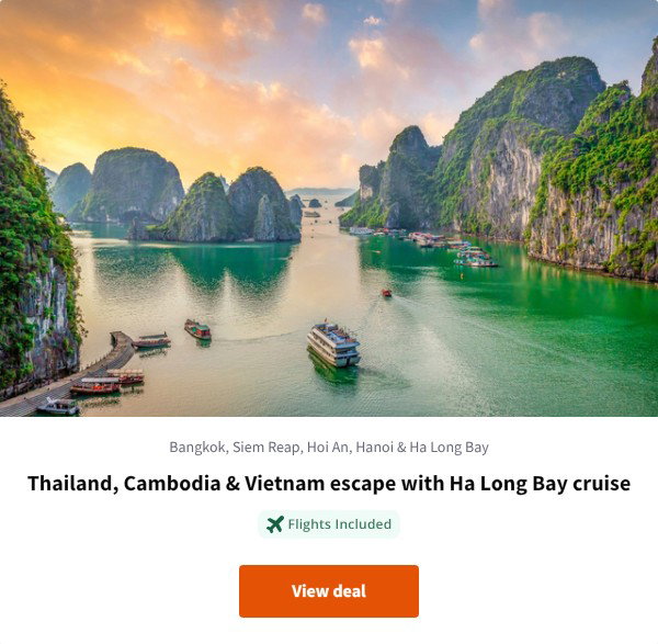 Thailand, Cambodia & Vietnam escape with Ha Long Bay cruise