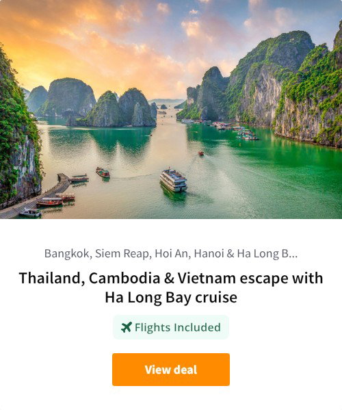 Thailand, Cambodia &amp; Vietnam escape with Ha Long Bay cruise