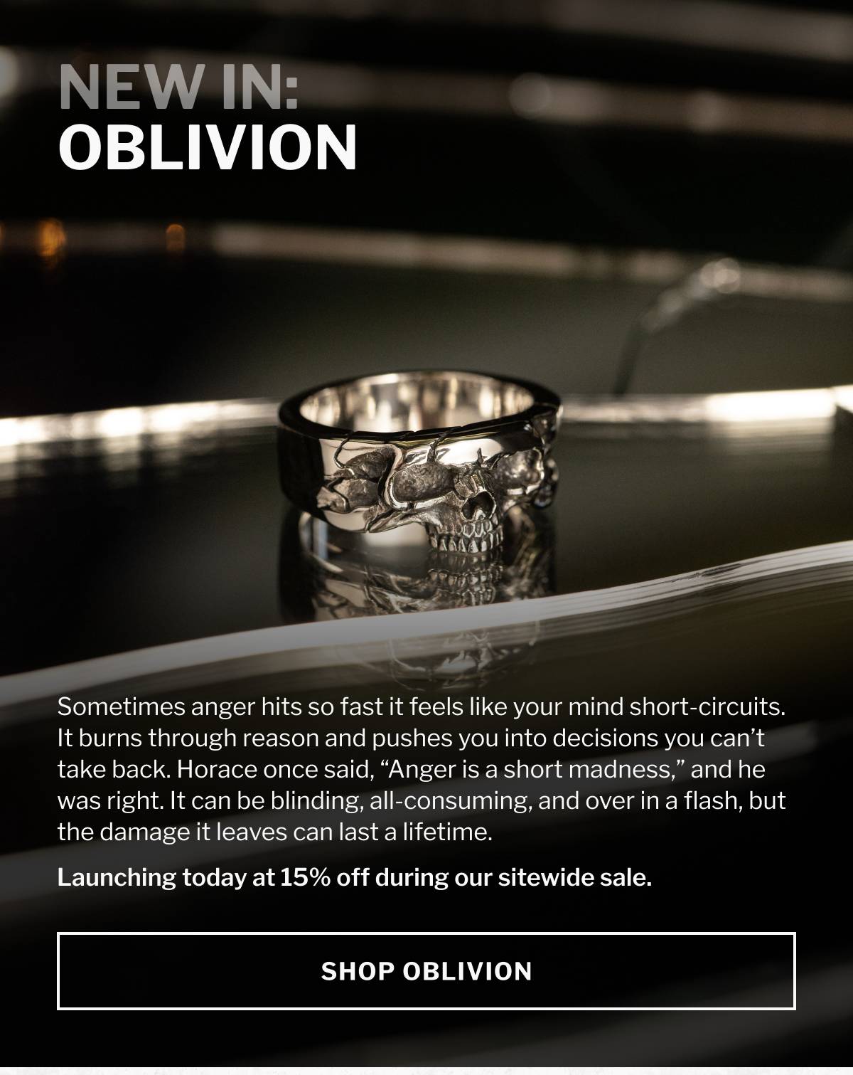 New In: Shop Oblivion | Launching today at 15% Off
