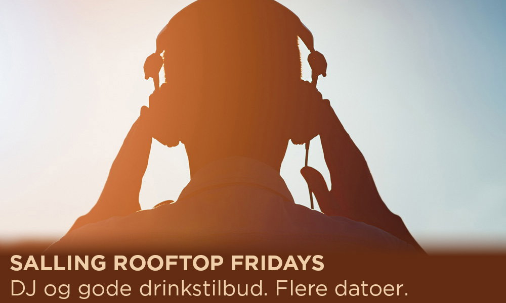 Salling ROOFTOP FRIDAYS