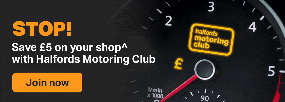 STOP! SAVE £5 ON YOUR SHOP^ WITH HALFORDS MOTORING CLUB