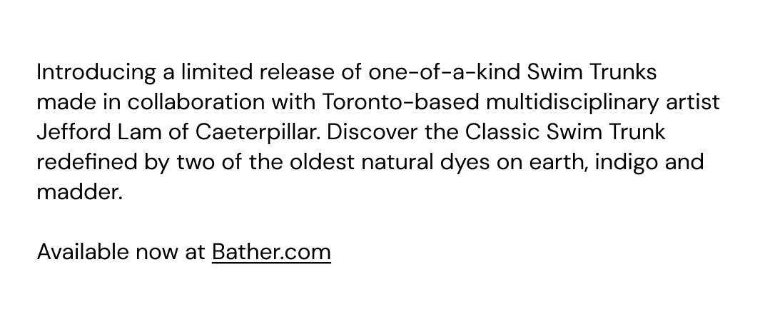 Available now at Bather.ca