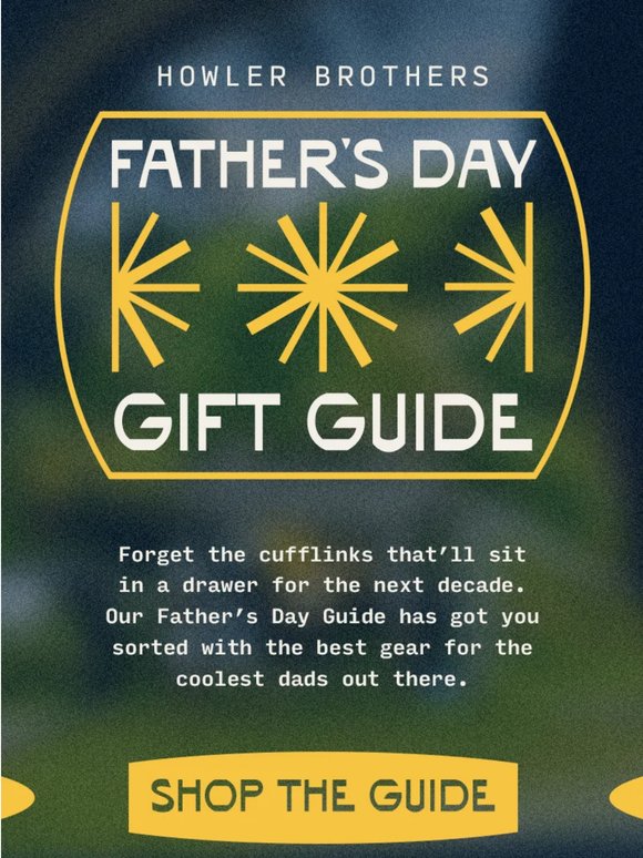 Great Gear for Great Dads