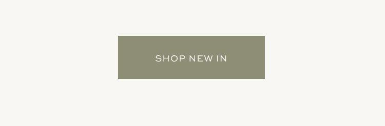 SHOP NEW IN
