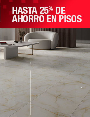 Hasta 25% de ahorro en Pisos