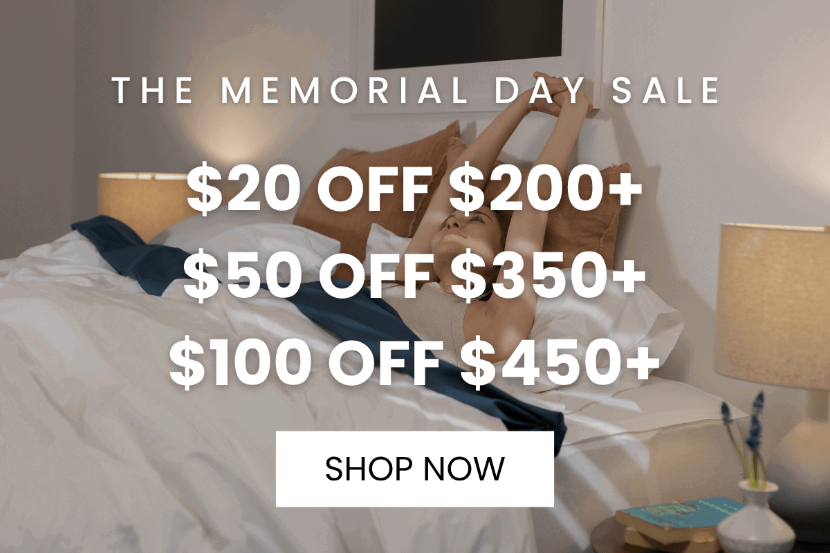 The memorial day sale: $20 off $200+ $50 off $350+ $100 off $450+. SHOP NOW