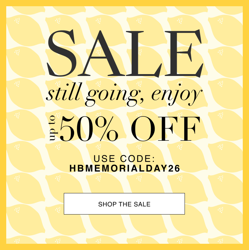 Don't miss the SALE, enjoy up to 50% off, use code: memorialday26