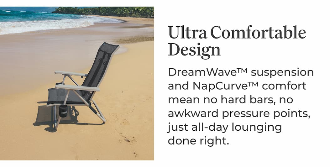 Ultra Comfortable Design