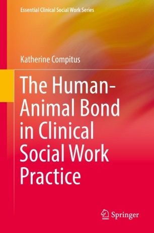 Cover: The Human-Animal Bond in Clinical Social Work Practice