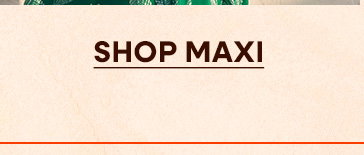 Maxi Dresses