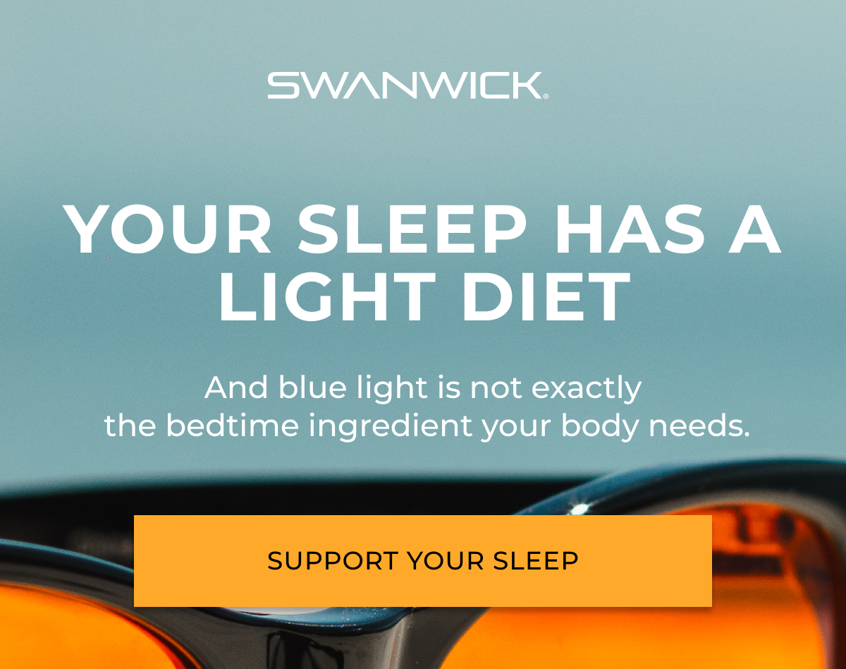 Your sleep has a light diet. And the blue light is not exactly the bedtime ingredient your body needs.