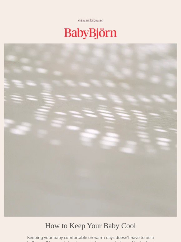 Discover how to keep your baby cool