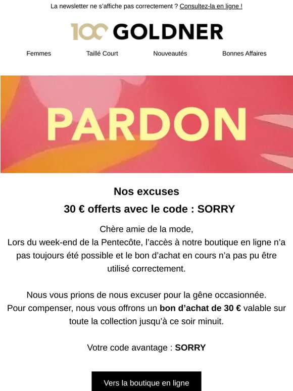 30 € offerts pour nous excuser