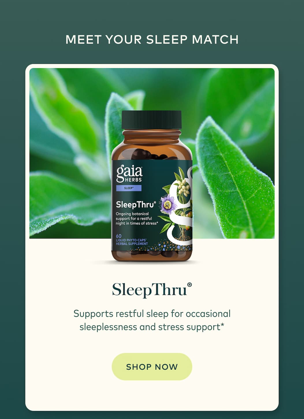SleepThru®