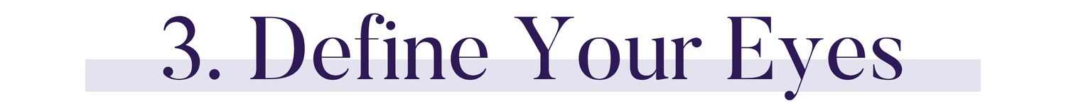3. Define Your Eyes