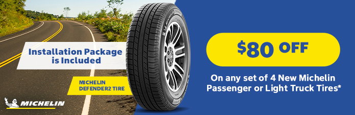 Michelin. Installation package is included. Micheline defender2 tire. $80 OFF on any set of 4 new michelin passenger or light trick tires*
