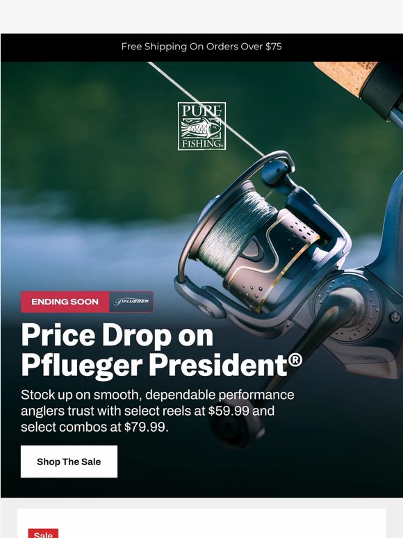 ENDING SOON 🚨 Get The Best Price on Pflueger® Presidents!