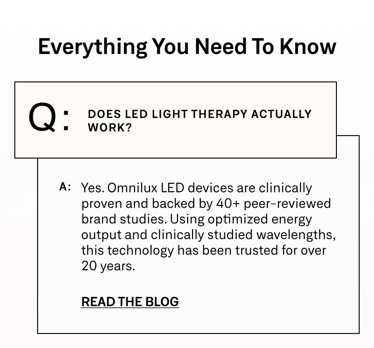FAQ-style section explaining LED light therapy effectiveness, timeline for results, time commitment, and safety of Omnilux devices. 