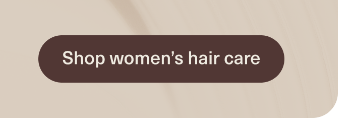 Shop women's hair care