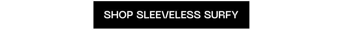 Text promoting sleeveless surfy products and social media links.