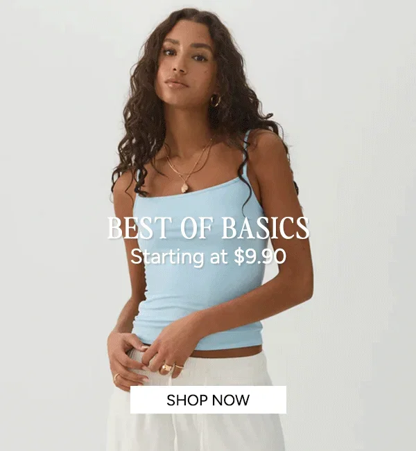 Best of Basics Starting at $9.90